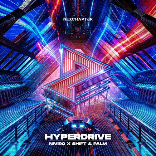 Hyperdrive (ft. Shift & Palm)